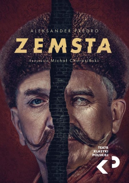Teatr Klasyki Polskiej „Zemsta"