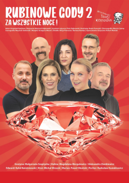 Rubinowe Gody 2 - Wrocławski Teatr Komedia